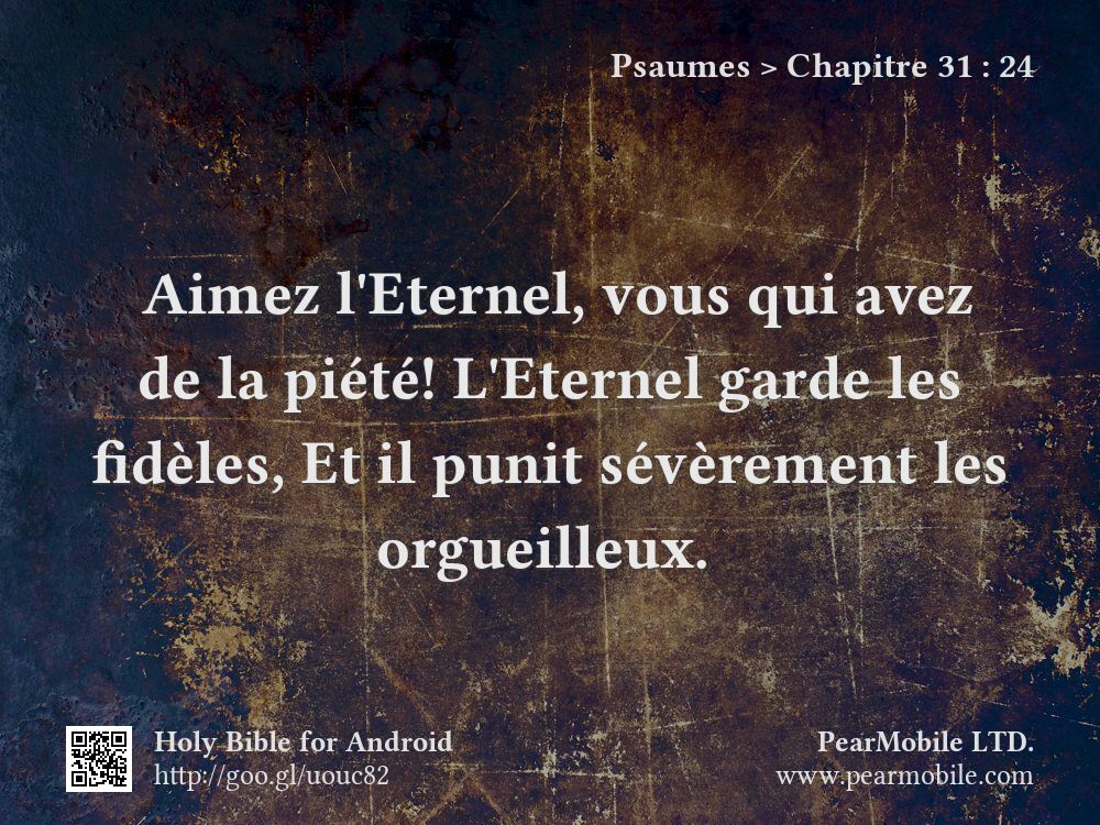 Psaumes, Chapitre 31:24
